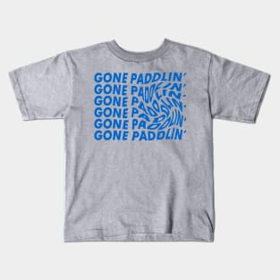 Gone Paddling’ Kids T-Shirt